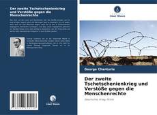 Обложка Der zweite Tschetschenienkrieg und Verstöße gegen die Menschenrechte