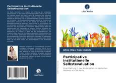 Partizipative institutionelle Selbstevaluation的封面