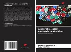 Capa do livro de A neurobiological approach to gambling 