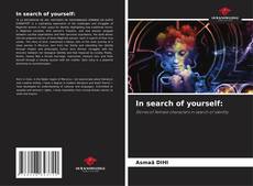 Bookcover of In search of yourself: