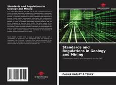 Обложка Standards and Regulations in Geology and Mining