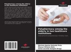 Portada del libro de Polypharmacy among the elderly in two healthcare institutions