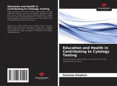 Buchcover von Education and Health in Contributing to Cytology Testing