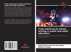 Copertina di From stand-up to school writing in youth and adult education