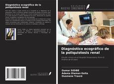 Couverture de Diagnóstico ecográfico de la poliquistosis renal