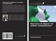 Buchcover von Elecciones en Nigeria: Un análisis contemporáneo