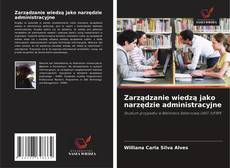 Copertina di Zarządzanie wiedzą jako narzędzie administracyjne