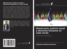 Buchcover von Democracia, justicia social y derechos humanos en Cabo Verde