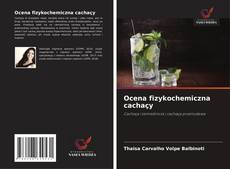 Capa do livro de Ocena fizykochemiczna cachaçy 