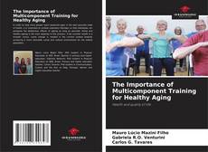 Обложка The Importance of Multicomponent Training for Healthy Aging