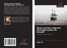 Capa do livro de Nowe procesy migracji Portugalczyków do Brazylii 