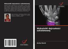 Wskaźniki dojrzałości szkieletowej的封面