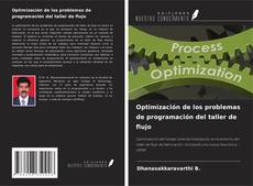 Couverture de Optimización de los problemas de programación del taller de flujo