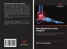 Copertina di Pseudoartroza kości długich: