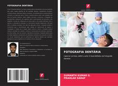FOTOGRAFIA DENTÁRIA的封面
