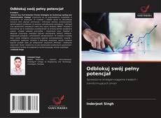 Portada del libro de Odblokuj swój pełny potencjał