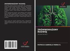 ZRÓWNOWAŻONY ROZWÓJ kitap kapağı