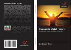 Portada del libro de Ekonomia złotej reguły