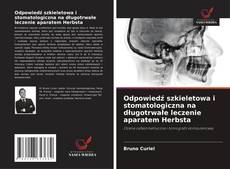 Buchcover von Odpowiedź szkieletowa i stomatologiczna na długotrwałe leczenie aparatem Herbsta