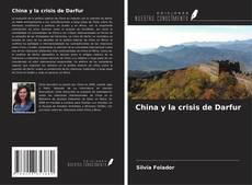 Couverture de China y la crisis de Darfur
