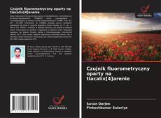 Czujnik fluorometryczny oparty na tiacalix[4]arenie的封面