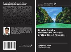 Buchcover von Brecha fiscal y financiación de áreas protegidas en Filipinas