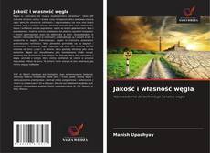 Capa do livro de Jakość i własność węgla 