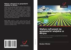 Обложка Wpływ cyfryzacji na gospodarki wiejskie w Afryce