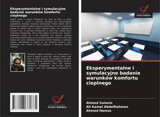 Portada del libro de Eksperymentalne i symulacyjne badanie warunków komfortu cieplnego