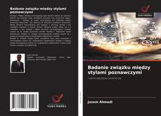 Couverture de Badanie związku między stylami poznawczymi