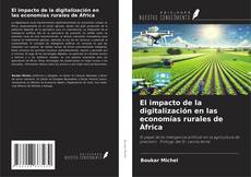 Buchcover von El impacto de la digitalización en las economías rurales de África