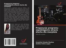 Обложка Propozycja programu zapobiegania utracie słuchu dla muzyków