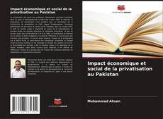 Обложка Impact économique et social de la privatisation au Pakistan