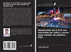 Buchcover von Realización de E.D.M con electrodo de cobre y acero para moldes de plástico P20