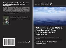 Buchcover von Determinación de Metales Pesados en el Agua Consumida por los Residentes