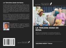 Couverture de LA TERCERA EDAD EN ROSA