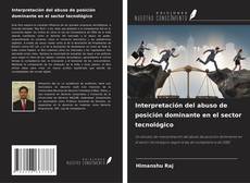 Buchcover von Interpretación del abuso de posición dominante en el sector tecnológico