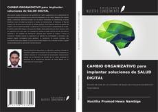 Couverture de CAMBIO ORGANIZATIVO para implantar soluciones de SALUD DIGITAL