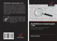 Capa do livro de Architektura korporacyjna i ITIL 