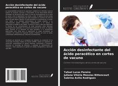 Acción desinfectante del ácido peracético en cortes de vacuno的封面