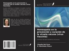 Homeopatía en la prevención y curación de la viruela vacuna (virus Vaccinia)的封面