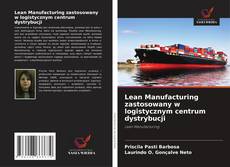 Обложка Lean Manufacturing zastosowany w logistycznym centrum dystrybucji
