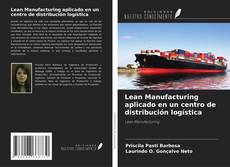 Couverture de Lean Manufacturing aplicado en un centro de distribución logística