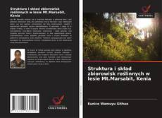 Capa do livro de Struktura i skład zbiorowisk roślinnych w lesie Mt.Marsabit, Kenia 