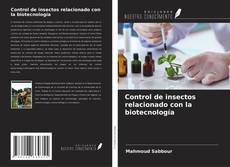 Copertina di Control de insectos relacionado con la biotecnología