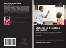 Обложка Globalizacja i szkolenie nauczycieli
