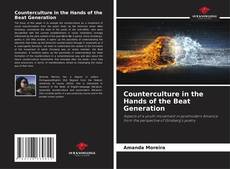 Buchcover von Counterculture in the Hands of the Beat Generation