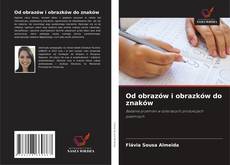 Buchcover von Od obrazów i obrazków do znaków