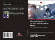 Capa do livro de Débats et dilemmes en chirurgie orale et maxillo-faciale 