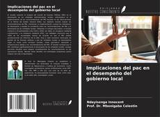 Implicaciones del pac en el desempeño del gobierno local的封面